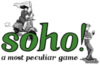Soho! - a most peculiar game Soho! - a most peculiar game